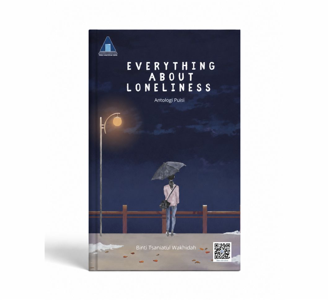 Antologi Puisi "Everything about Loneliness"